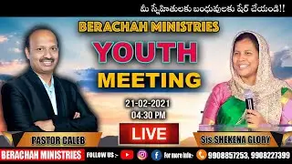 YOUTH MEETING LIVE | Youth Empowerment for a better society | 21-02-2021 | Caleb | Shekena Glory