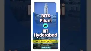 BITS Pilani vs IIIT Hyderabad &ndash; Which one should you choose? #shorts