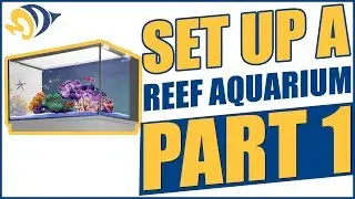 How to Set Up a Reef Aquarium, Part 1: Innovative Marine Mini Nuvo Aquarium Unboxing and Assembly