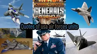 USA Air  Units Quotes from Command & Conquer: Generals Zero Hour