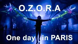 OZORA One Day in Paris - After Video