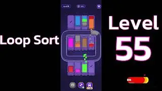 Loop Sort Level 55 🚚🔁 | Satisfying Truck Puzzle Gameplay | Go Answer
