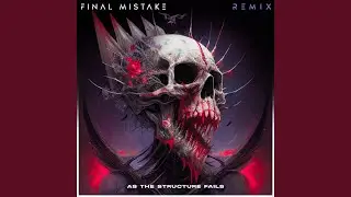 Final Mistake