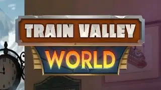 Train Valley World (Геймплей)