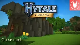 Hytale &ndash; A Rogue Tale | Chapter One: A New World Begins