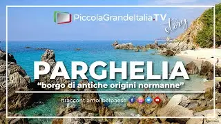 Parghelia - Piccola Grande Italia