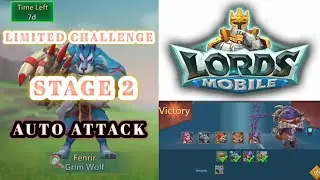Limited Challenge Lords Mobile | Bloodlust: Stage 2 | Happy4ever