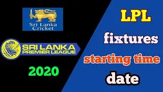 Sri lankan premier League 2020 schedule time and date | Lanka premier League 2020 schedule
