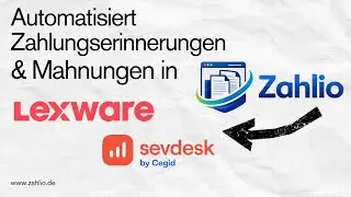 Zahlio - Lexware Office & SevDesk Mahnungen automatisieren