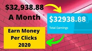 How to make big money with clicks 2020(make money online)