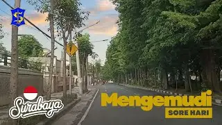 🇮🇩 Evening Driving !! Perjalanan Sore Hari di Kota Surabaya Yang Nyaman & Tenang ドライブ 운전하다 ขับ 驾驶