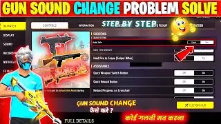 Free Fire Max Gun Sound Problem 🤯 | Free Fire Gun Sound Change Kaise Karen | FF Sound Problem Solve