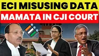 ECI MISUSING DATA ' MAMATA ARRIVED IN CJI COURT.' #supremecourtofindia #analysis #eci