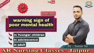 warning signs of poor mental health bsc nursing psychology @arnursingclasses