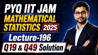 IIT JAM Mathematical Statistics 2025 PYQ  Q19 & Q49  Solution || Mathstats @ 8810409392