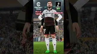 eFootball 2026 v5.1.0 НОВЫЕ ФОРМЫ Обновление 🔥 LIGUE 2 BKT 😍 Лучшая футболка в eFootball 2026 #ef...