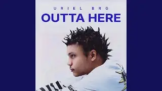 OUTTA HERE (Alt Version)