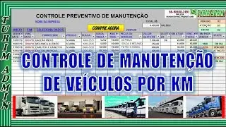PLANILHA CONTROLE PREVENTIVO DE MANUTENÇÃO VEÍCULOS E FROTA, POR KM E DATA VENCIMENTO R$ 60,00
