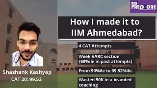 Journey from 3 failed CAT attempts to 99.52 to IIM Ahmedabad | Important message for CAT aspirants