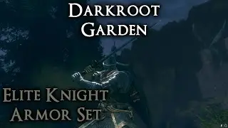 Elite Knight Armor Set Location [Darkroot Garden] - DS Remastered