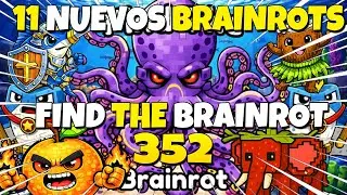 C&oacute;mo ENCONTRAR los 11 NUEVOS BRAINROTS en ENCUENTRA UN BRAINROT 352 | FIND THE BRAINROT 352 Roblox