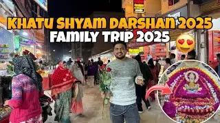 Finally Khatu Shyam ji ke Darshan Ho Hi Gaye!🥰❤️