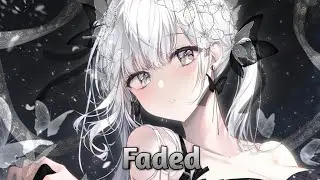 『Nightcore』R3YAN & Albella - Faded