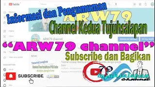 Informasi dan Pengumuman Channel Kedua Tujuhsalapan Channel