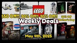 Weekly LEGO Deals! May the 4th Be With You! Plus Some Mother&rsquo;s Day Deals!