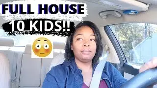 HOUSE FULL!! | WE HAVE 10 KIDS!! | BLACK FAMILY VLOGS