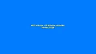 WP Insurance &ndash; WordPress Insurance Service Plugin