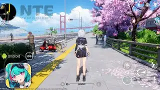 Neverness to Everness (NTE) Mobile - Открытый мир. 55 минут игрового процесса (ультра графика + 6...