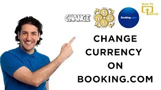 How to Change Currency on Booking.com