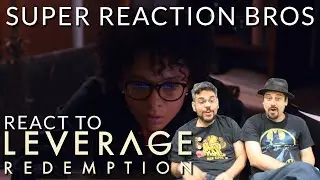 SRB Reacts to Leverage: Redemption | Official Teaser Trailer