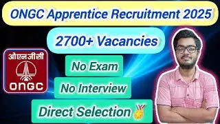 ONGC Apprentice Recruitment 2025 || Graduate, Diploma & ITI Eligible || Selection Process Explain ||
