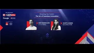 Breaking the Clutter : The Art of Seamless Innovation | TheTimesGroupETNOWGlobalBusinessSummit2025