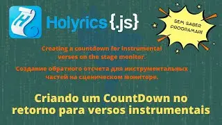Criando um Countdown para versos Instrumentais na tela de retorno.
