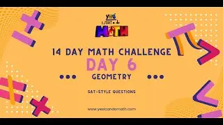 Day 6 of 14 Day SAT Math Challenge