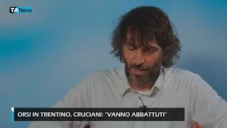 Orsi in Trentino, Giuseppe Cruciani: 