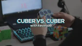 Cuber VS. Cuber Episode 10 | Kevinja8