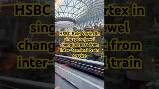 HSBC Rain Vortex in singapore jewel changi airport from inter-terminal train service #rainvortex