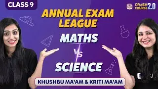 Annual Exam League Science Vs Maths | BYJU'S