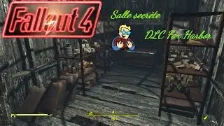 Fallout 4 : DLC Far Harbor | Salle secrète avec stuff