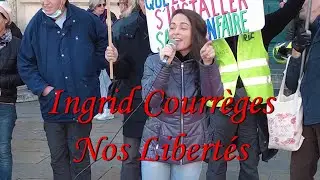 Ingrid Courrèges Nos Libertés ! Montpellier le 15 Janv 2022