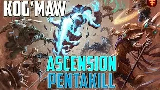 Kog'Maw Pentakill | Ascension | League of Legends