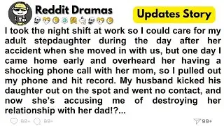 I took the night shift at work so I could care for my adult stepdaughter during the day after her...