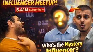 Attending the Influencer Meetup &ndash; My Experience! 😎