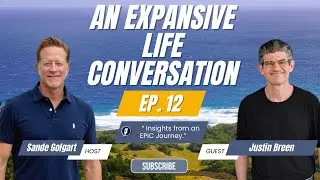 AN EXPANSIVE LIFE CONVERSATION with SANDE GOLGART