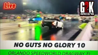 No Guts No Glory 10 Grudge Racing