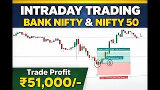 ₹51,023 PROFIT | BANKNIFTY & NIFTY INTRADAY TRADING